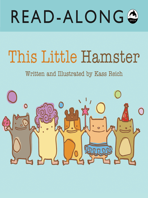 Title details for This Little Hamsters by Kass Reich - Available